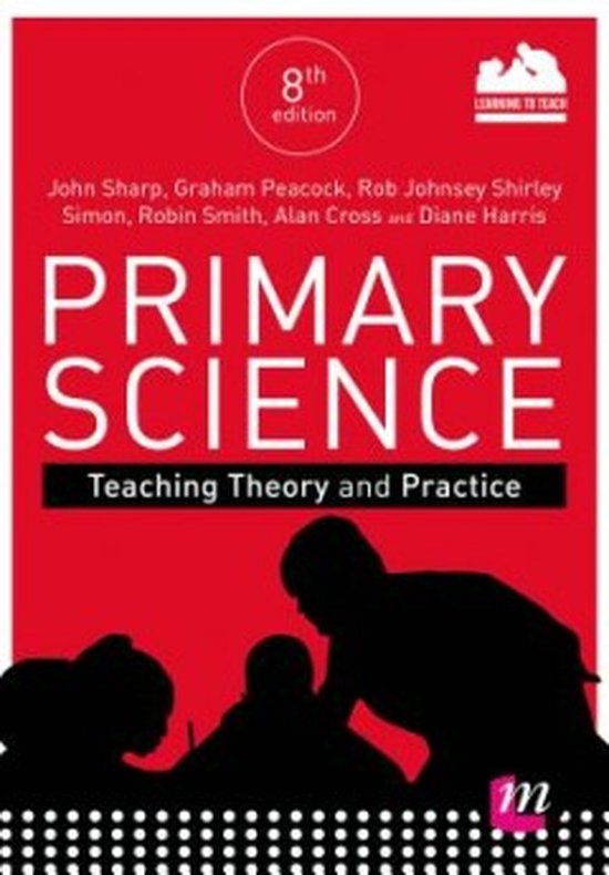 Primary Science: Teaching Theory and Practice - cover