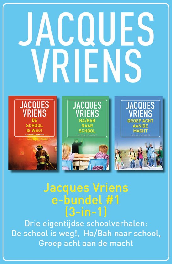 Jacques Vriens ebundel 1 (ebook), Jacques Vriens 9789000347056