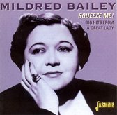 Mildred Bailey - Squeeze Me! Big Hits From A Great Lady (CD)