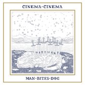 Cinema Cinema - Man Bites Dog (LP)