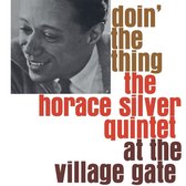 Horace Silver Quartet - Doin' The Thing At The Village Gate (LP)