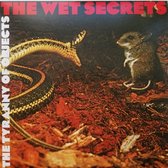 The Wet Secrets - The Tyranny Of Objects (LP)
