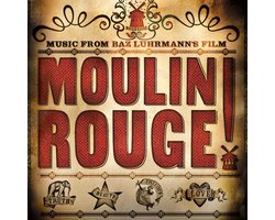 Various Artists - Moulin Rouge - Music From Baz Luhrmann's Film (2 LP) (Original Soundtrack)