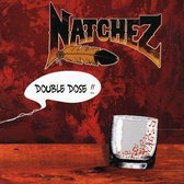 Natchez - Doubles Dose (2 CD)