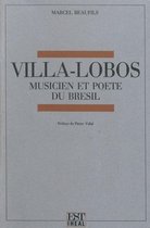 Travaux et mémoires - Villa-Lobos