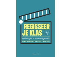 Regisseer je klas