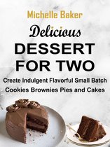 Delicious Dessert For Two