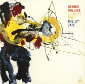 Dennis Rollins - The 11th Gate (CD)