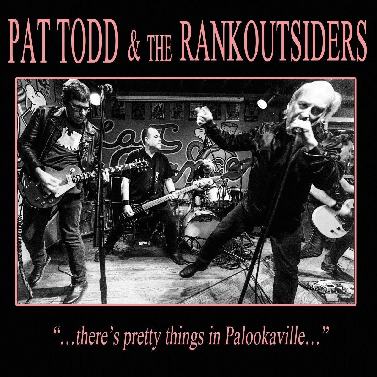 Pat Todd & The Rankoutsiders - …There's Pretty Things In Palookaville… (LP)