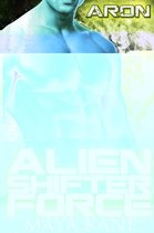 Alien Shifter Force: Aron