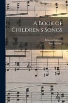 A Book of Children's Songs