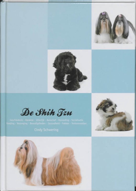 Boek 'De Shih Tzu' met op de voorkant 4 shih tzus, 2 volwassen en 2 pups.