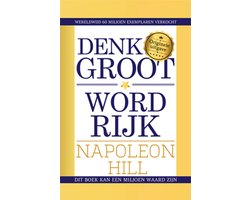 Denk groot & word rijk