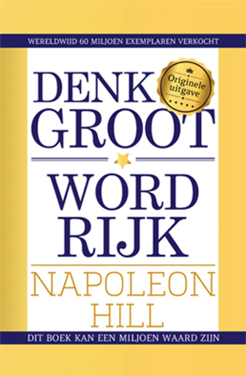 Omslag van Denk groot & word rijk
