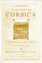 An Account of Corsica, the Journal of a Tour to That Island, and Memoirs of Pascal Paoli