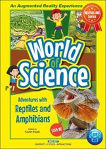 World Of Science - Adventures With Reptiles And Amphibians