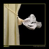 Adult - This Behaviour (LP)