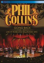 Phil Collins - Going Back (Live At The Roseland Ballroom New York) (DVD)