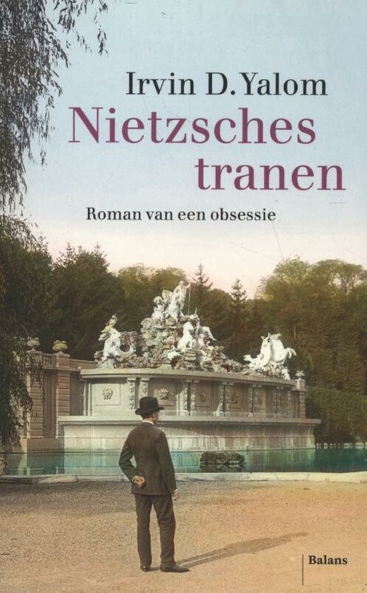 Boek cover Nietzsches tranen van Irvin D. Yalom (Paperback)
