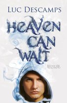 Heaven can wait  -   Reizigers