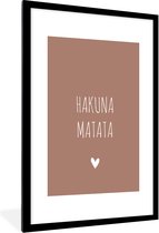 Fotolijst incl. Poster - Spreuken - Hakuna matata - Quotes - 80x120 cm - Posterlijst
