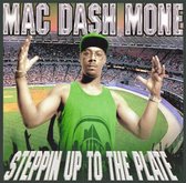 Mac Dash Mone - Steppin Up To The Plate (CD)