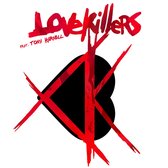 Lovekillers Feat. Tony Harnell - Lovekillers (CD)