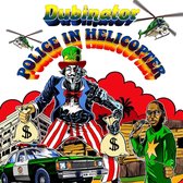 Dubinator - Police In Helicopter (CD)