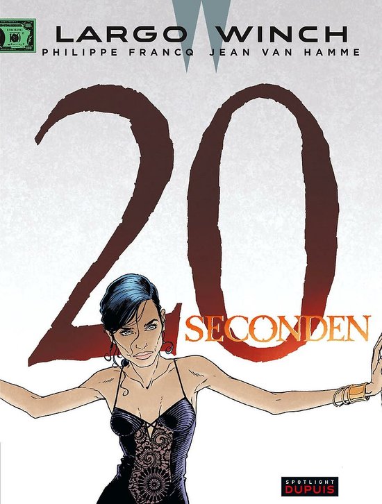 Largo Winch 20 Secondes : illustration d'une femme en robe noire, bras écartés.
