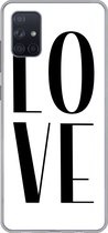 Geschikt voor Samsung Galaxy A71 hoesje - Spreuken - Love - Quotes - Siliconen Telefoonhoesje