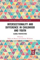 Routledge Spaces of Childhood and Youth Series - Intersectionality and Difference in Childhood and Youth
