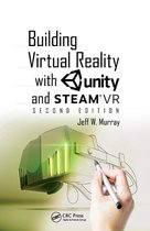 Building Virtual Reality with Unity and SteamVR
