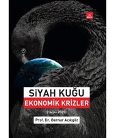 Siyah Kuğu: Ekonomik Krizler 1634   2020