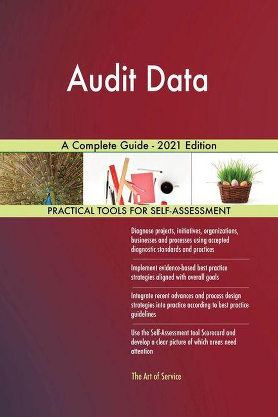 Audit Data A Complete Guide - 2021 Edition (ebook), Gerardus Blokdyk ...