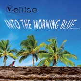 Venice - Into The Morning Blue (CD)