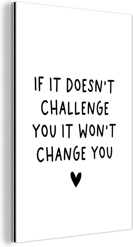 Décoration murale Métal - Aluminium Peinture Industrielle - Citation anglaise Si ça ne vous interpelle pas ça ne vous changera pas sur fond blanc - 120x180 cm - Dibond - Photo sur aluminium - Décoration murale industrielle - Pour le salon / chambre