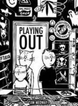 Playing Out