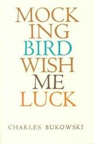 Mockingbird Wish Me Luck PB