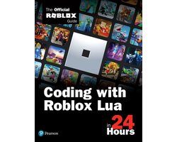Coding with Roblox Lua in 24 Hours