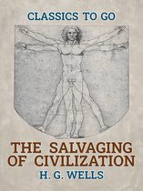 The World At War - The Salvaging Of Civilization