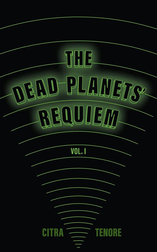 The Dead Planets' Requiem 1 - The Dead Planets' Requiem Vol. ... - cover