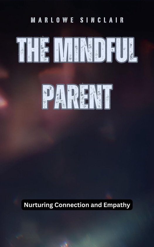 The Mindful Parent - cover
