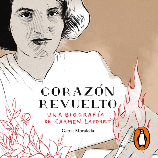 Corazón revuelto. Una biografía de Carmen Laforet - cover