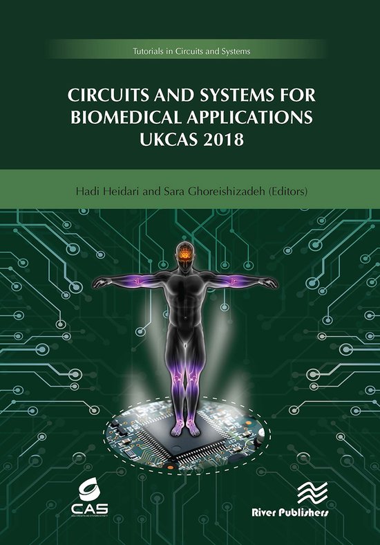 Circuits and Systems for Biomedical Applications | 9788770043748 ...