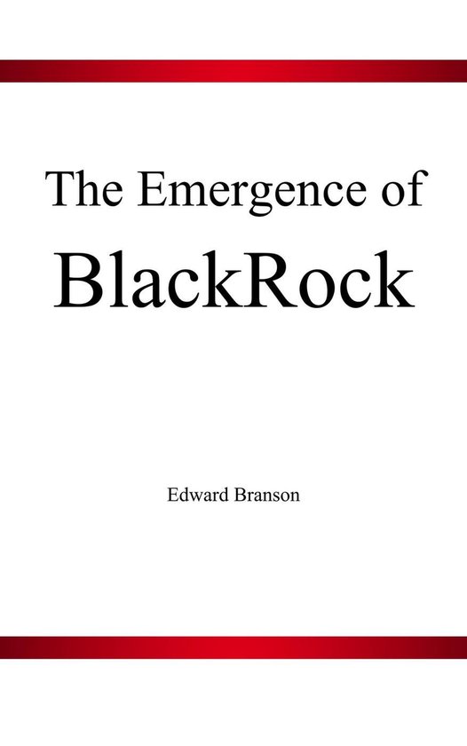 Boek "The Emergence of BlackRock" door Edward Branson