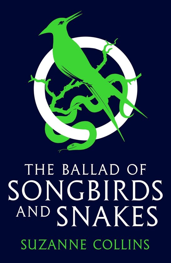 The Ballad of Songbirds and Snakes (The Hunger Games #0) - cover