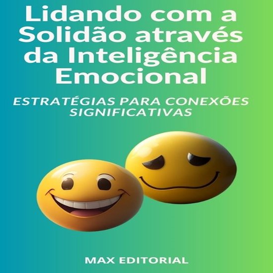 Lidando com a Solidão através da Inteligência Emocional - cover