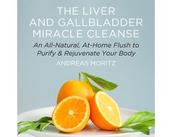 The Liver and Gallbladder Miracle Cleanse