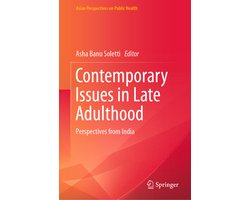 Asian Perspectives on Public Health- Contemporary Issues in Late Adulthood