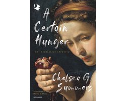 A certain hunger